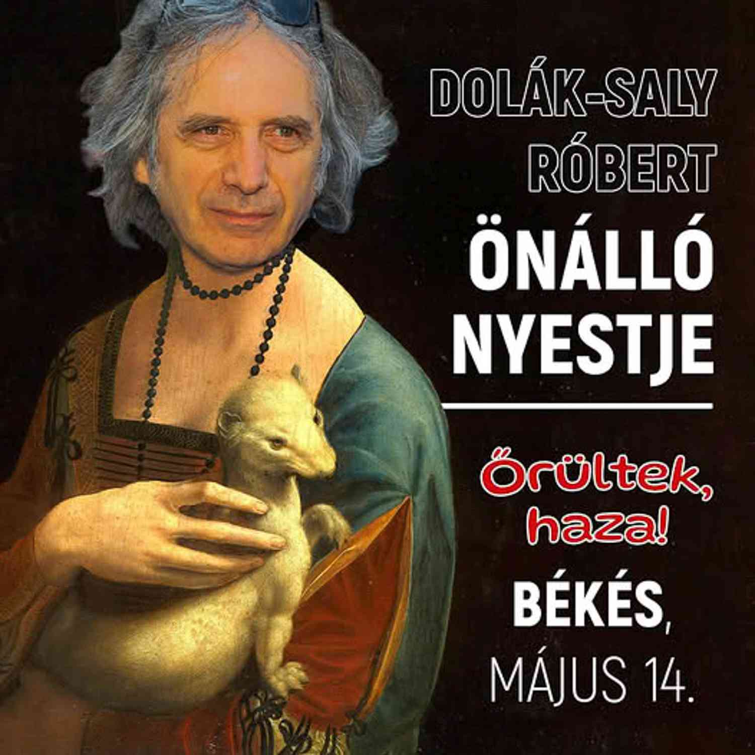 Dolák- Saly Róbert önálló nyestje