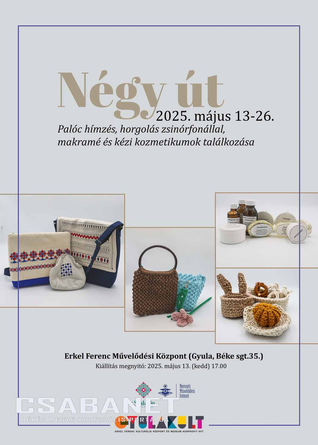 Négy út - kiállítás Gyulán