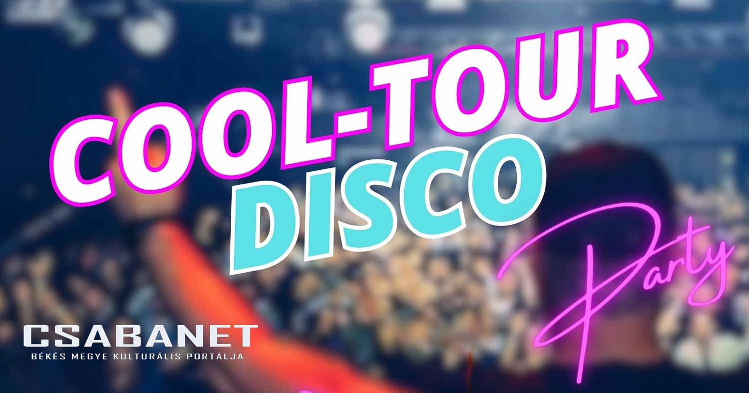 Cool-Tour Disco Békésen