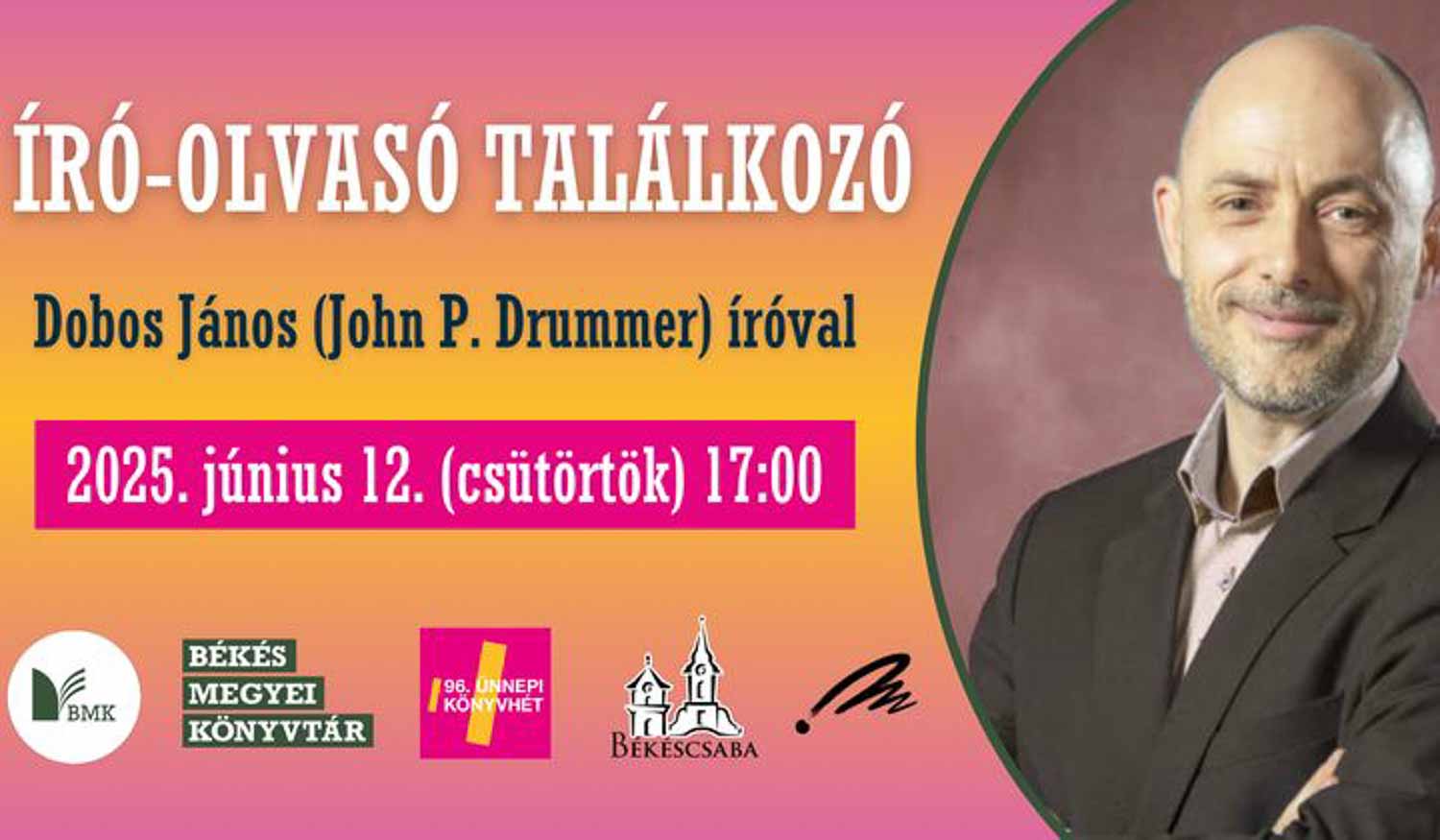 Író-olvasó találkozó Dobos János (John P. Drummer) íróval