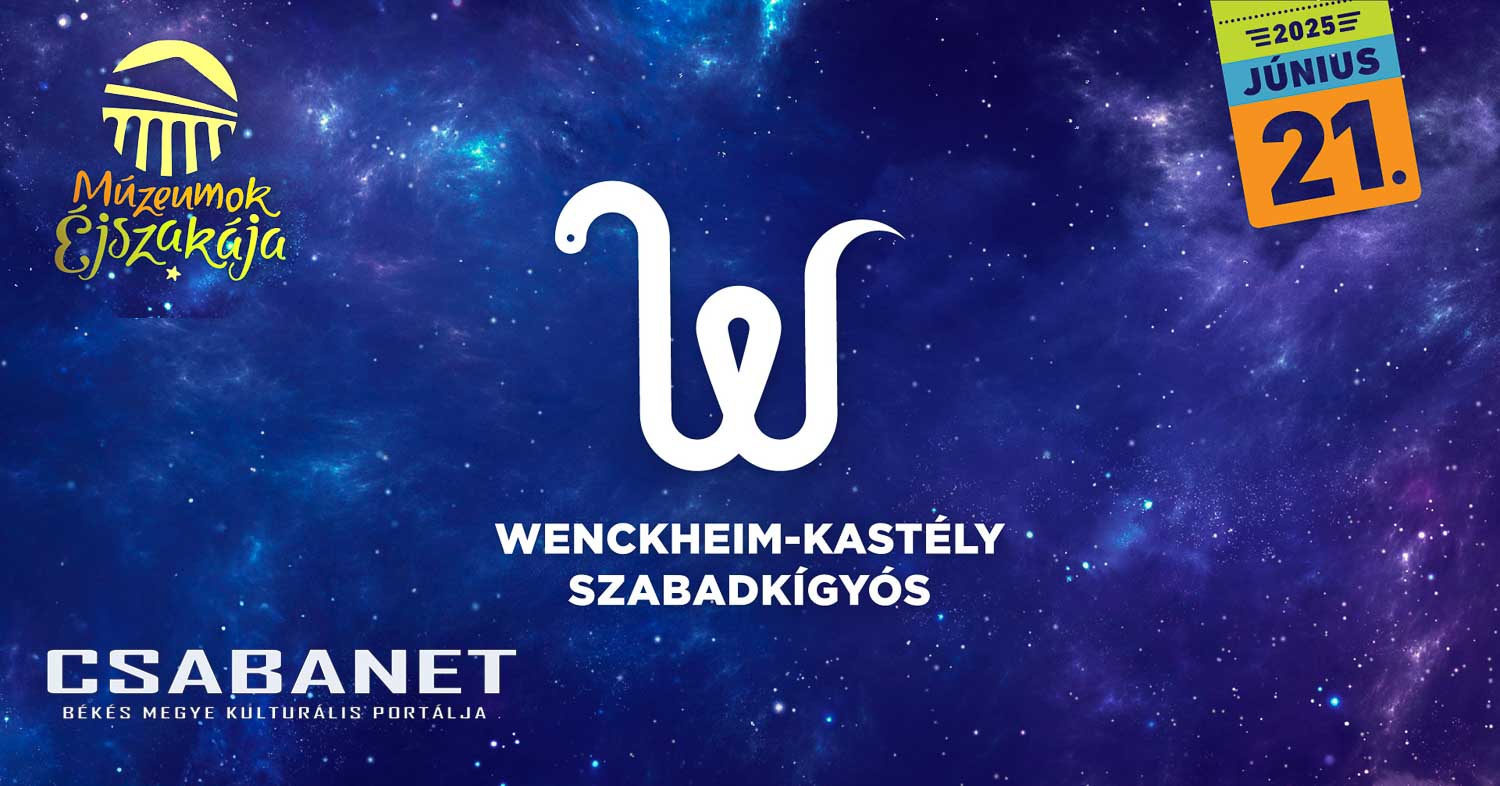 Múzeumok Éjszakája– Zene és titkok a Wenckheim-kastélyban