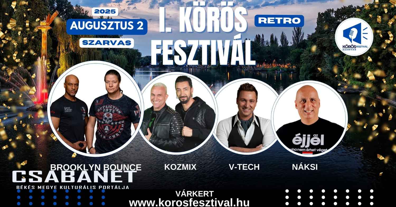 I. Körös Retro Fesztivál Szarvason 