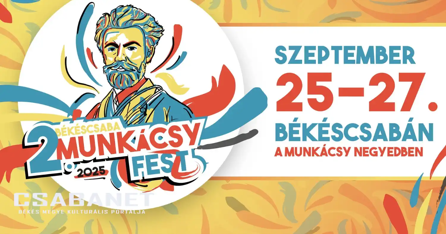 Munkácsy Fesztivál 2025