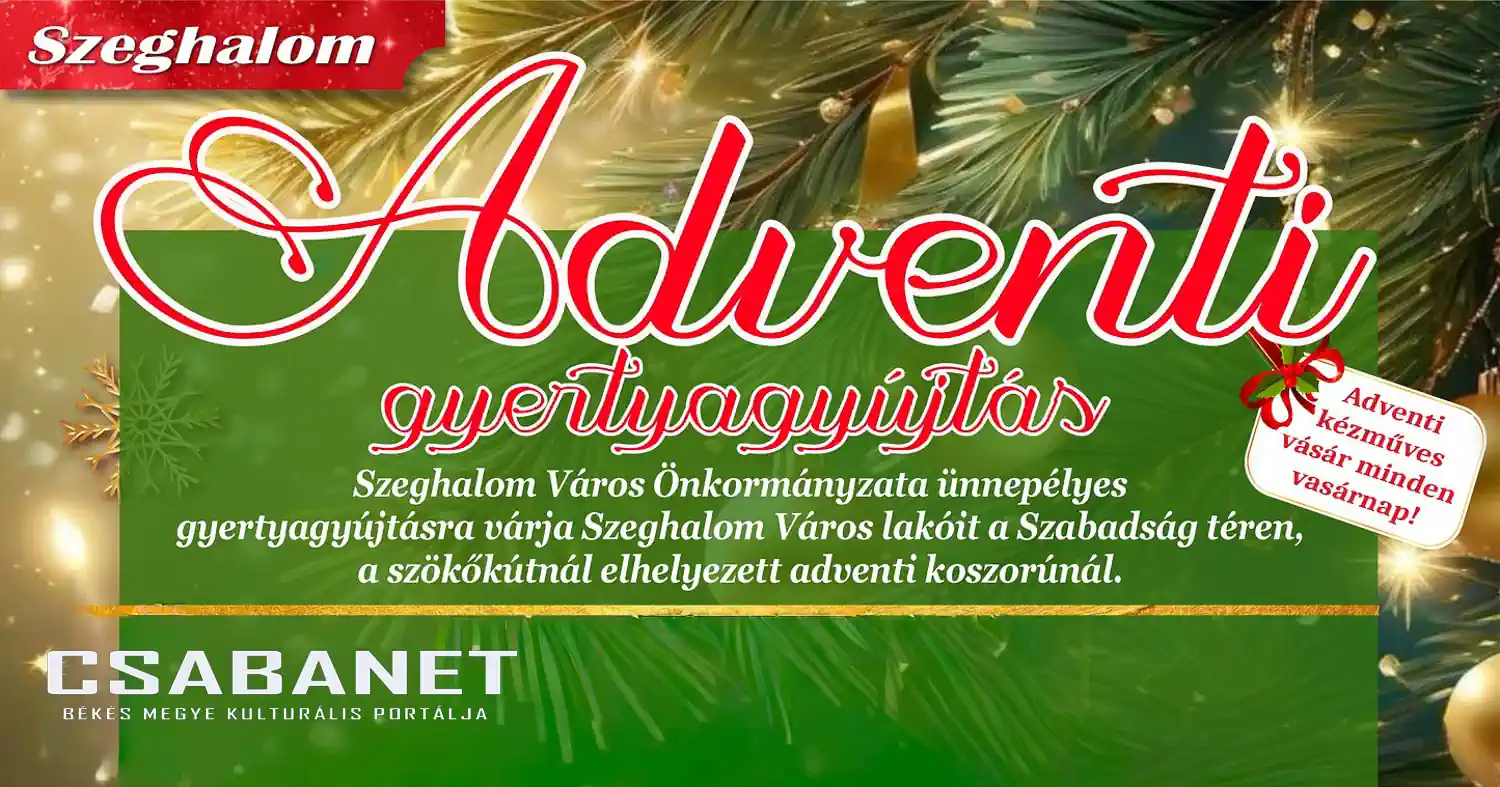 Adventi gyertyagyújtások Szeghalmon - 2025