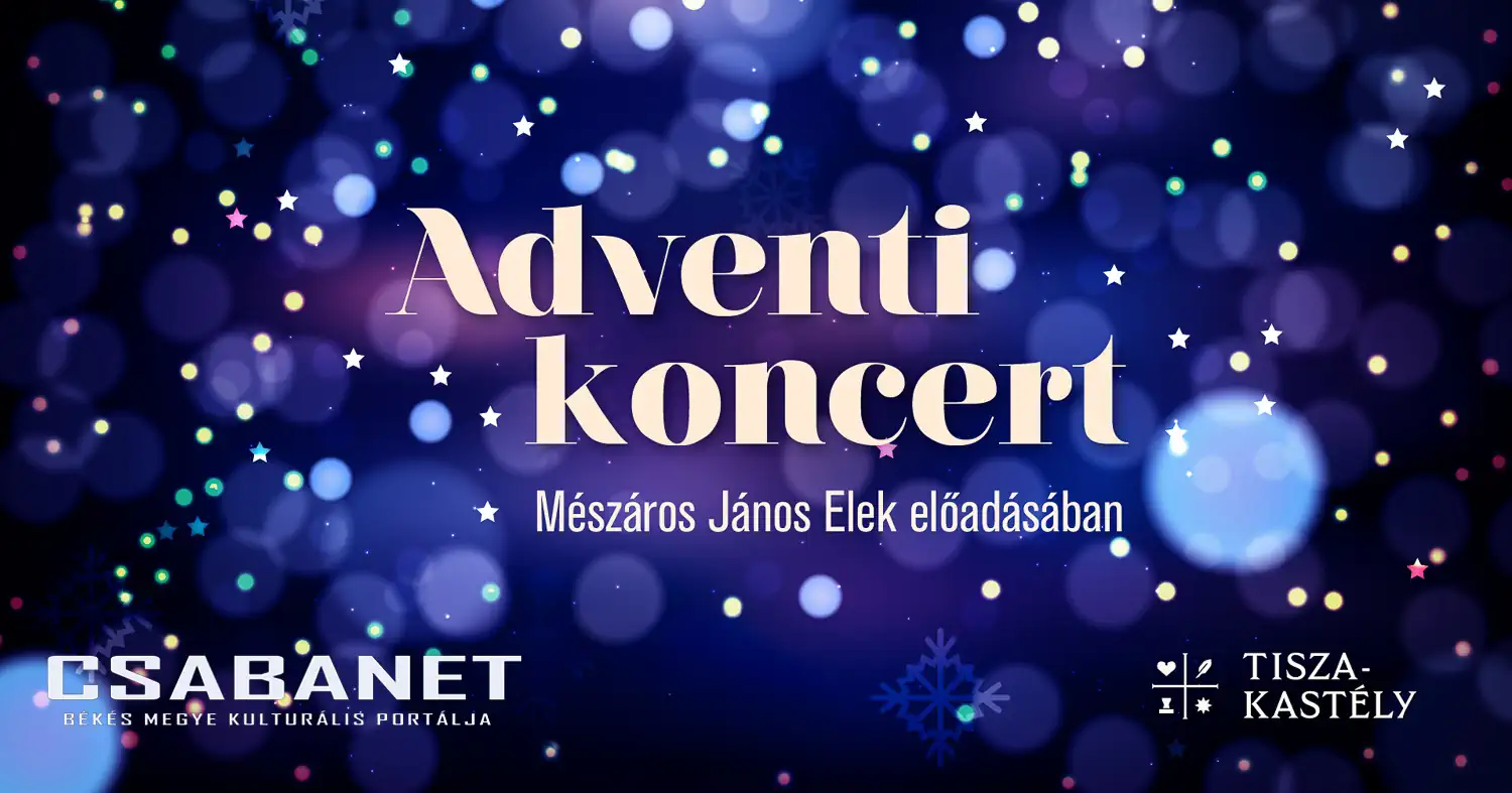 Adventi koncerttel vár a Tisza-kastély Geszten