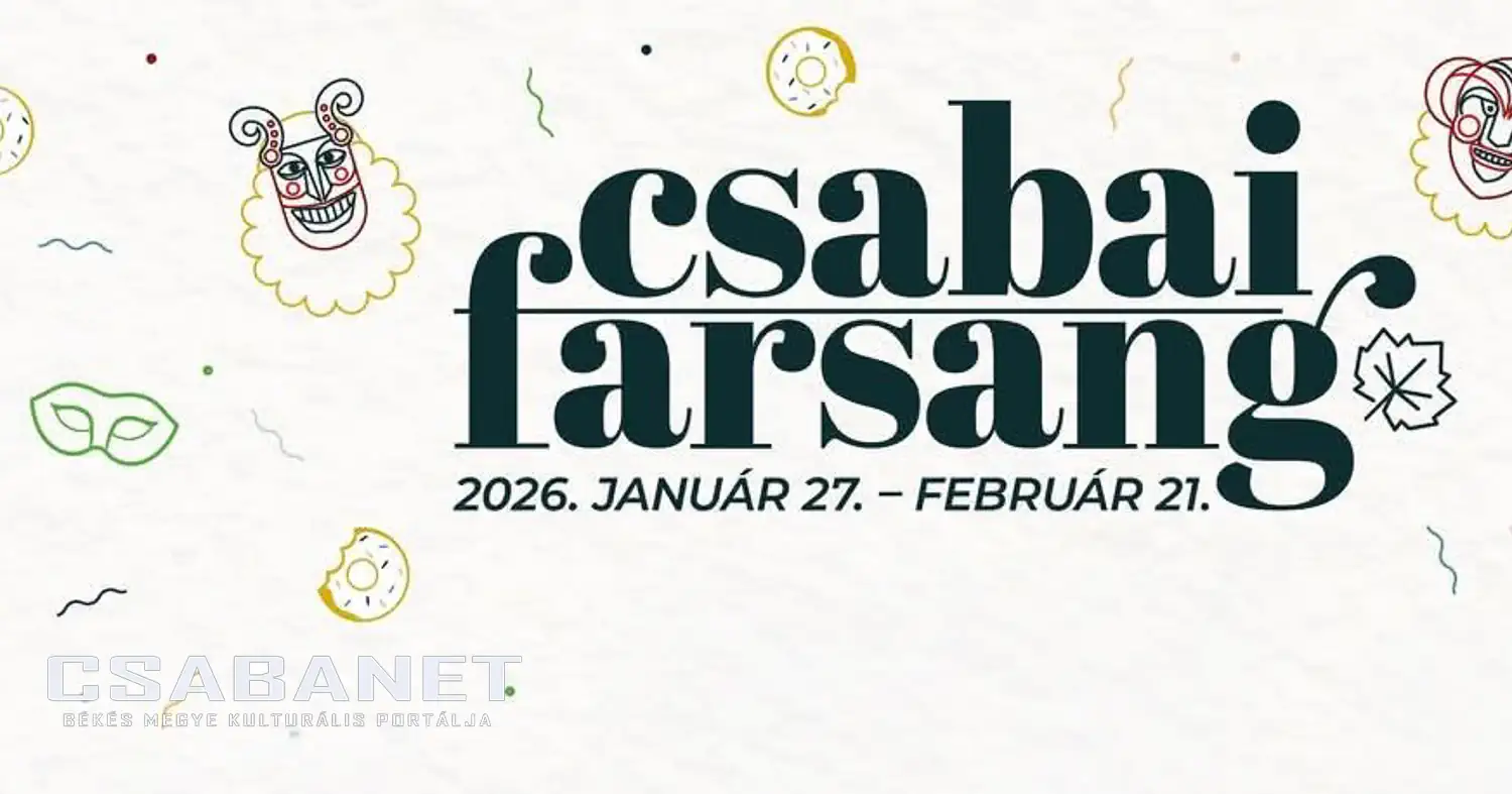 Csabai Farsang 2026 - Békéscsaba