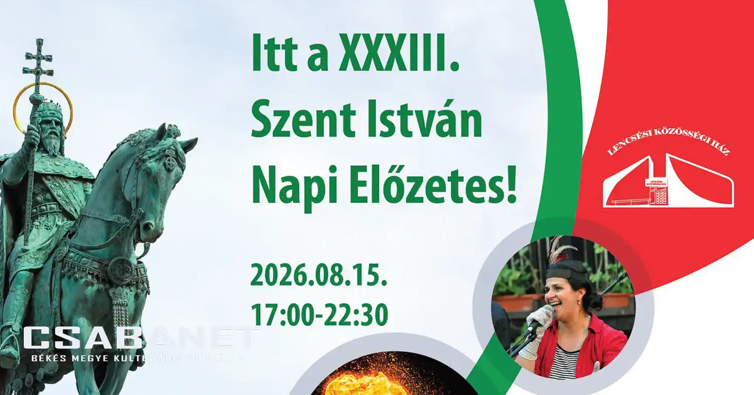 Itt a XXXIII. Szent István Napi Előzetes!