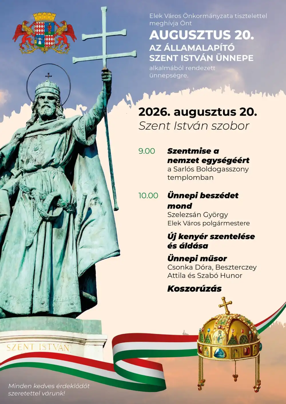 AZ ÁLLAMALAPÍTÓ SZENT ISTVÁN ÜNNEPE Eleken - 2026. augusztus 20. - Plakát