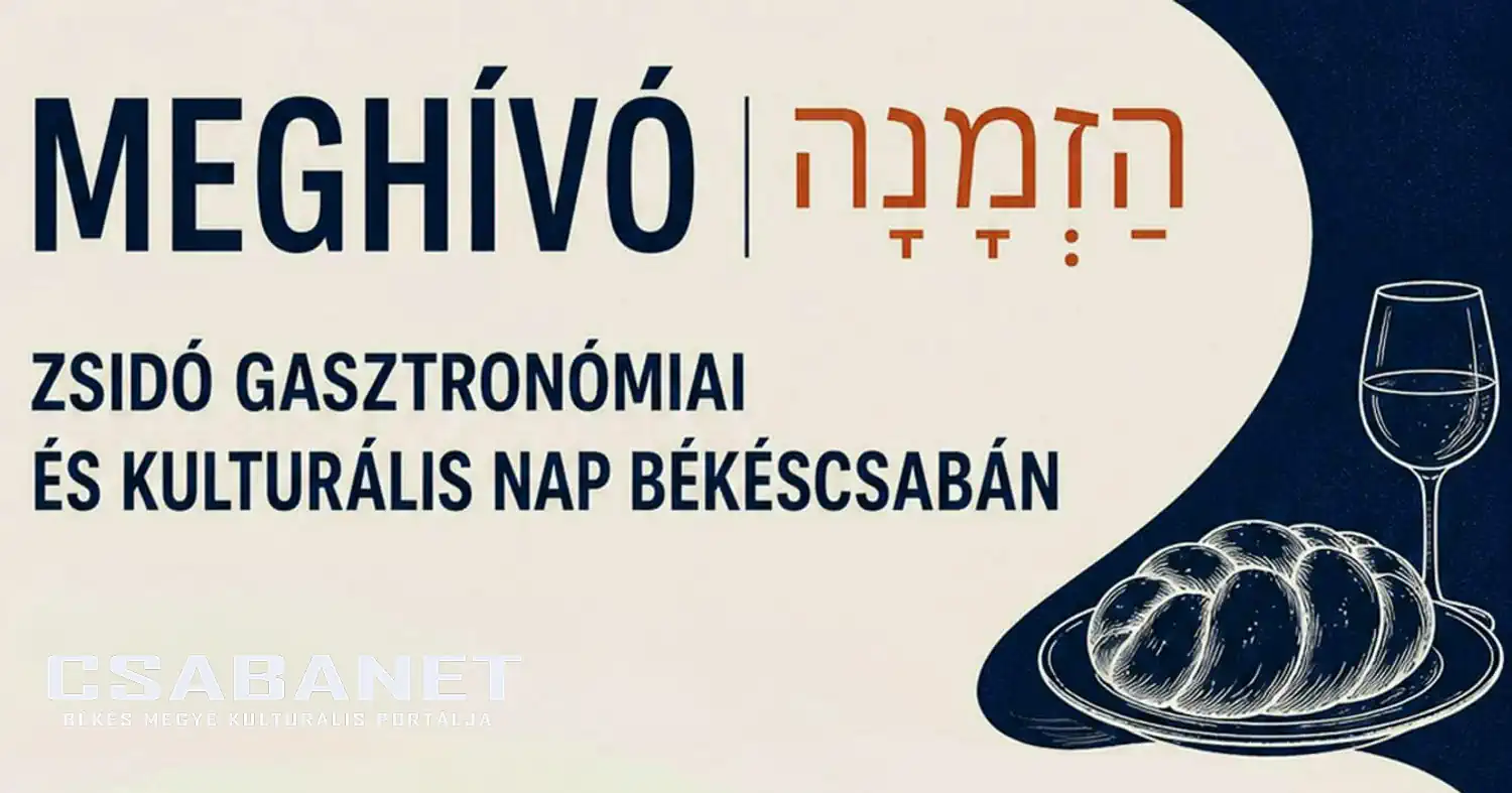 ZSIDÓ GASZTRONÓMIAI ÉS KULTURÁLIS NAP BÉKÉSCSABÁN