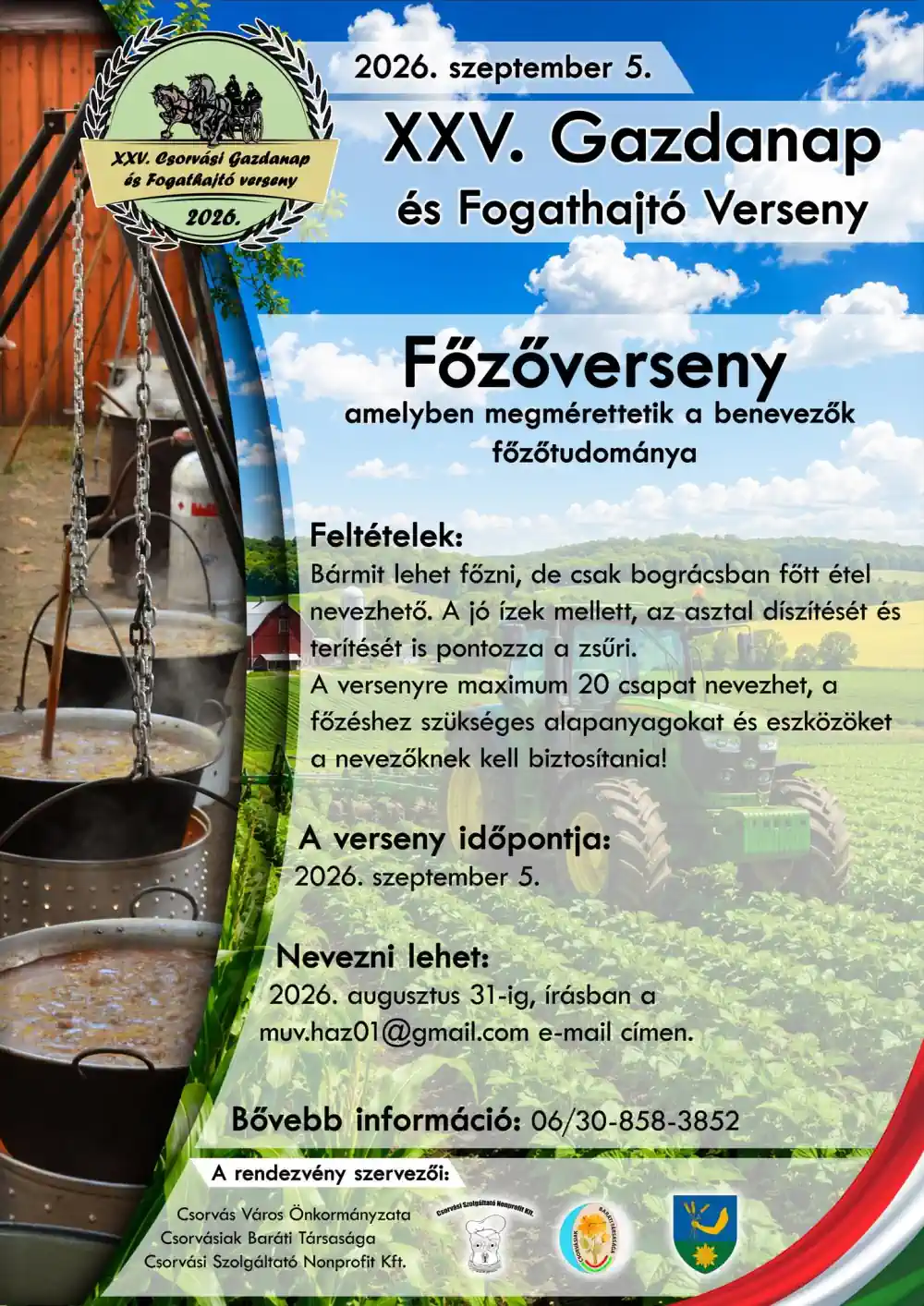 XXV. Csorvási Gazdanap és Fogathajtó Verseny – 2026. szeptember 5. - Főzőverseny