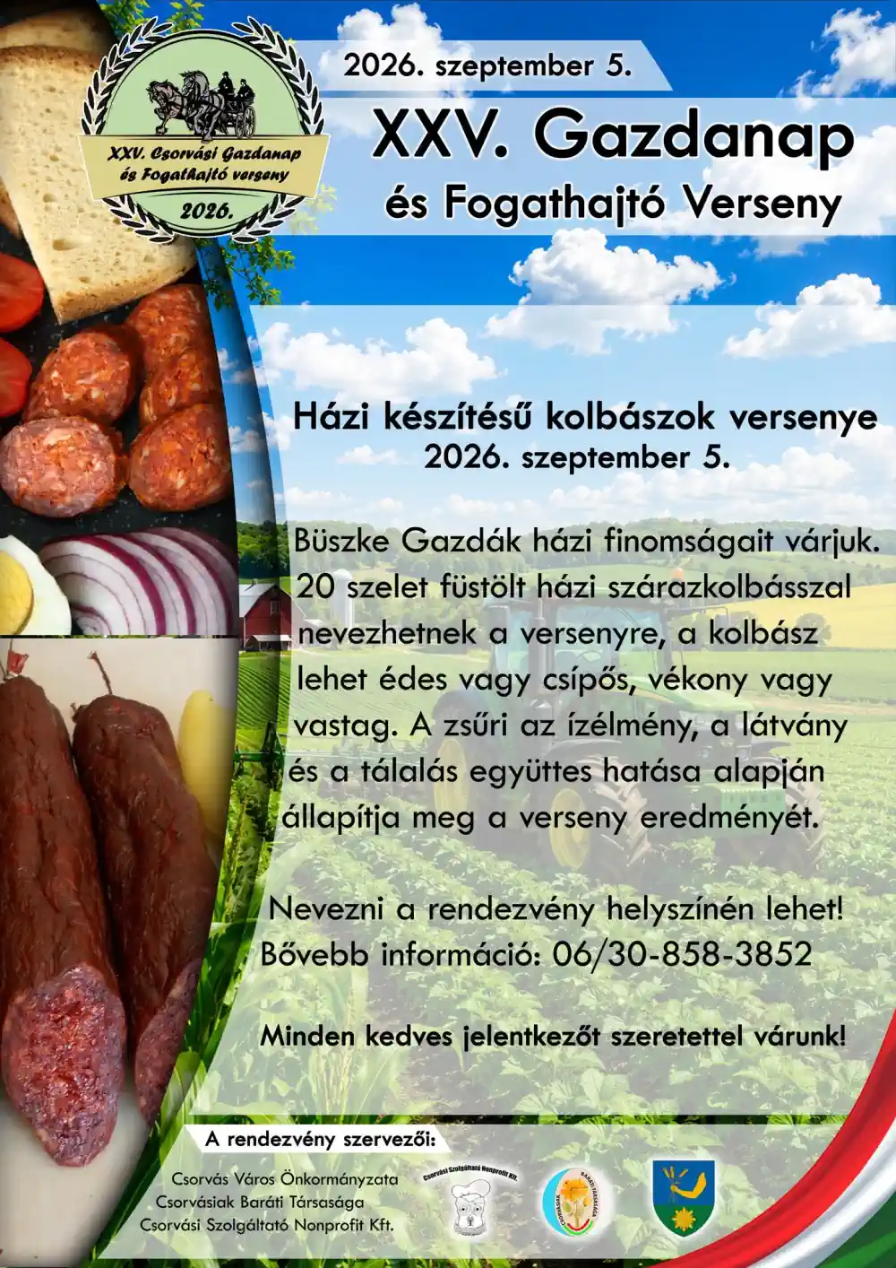 XXV. Csorvási Gazdanap és Fogathajtó Verseny – 2026. szeptember 5. - Házi kolbász