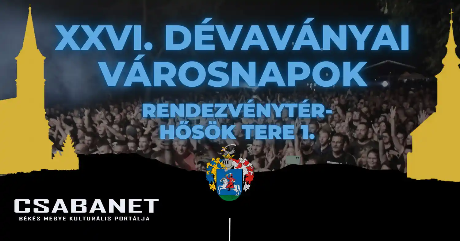 XXVI. Dévaványai Városnapok – 2026. szeptember 11-12