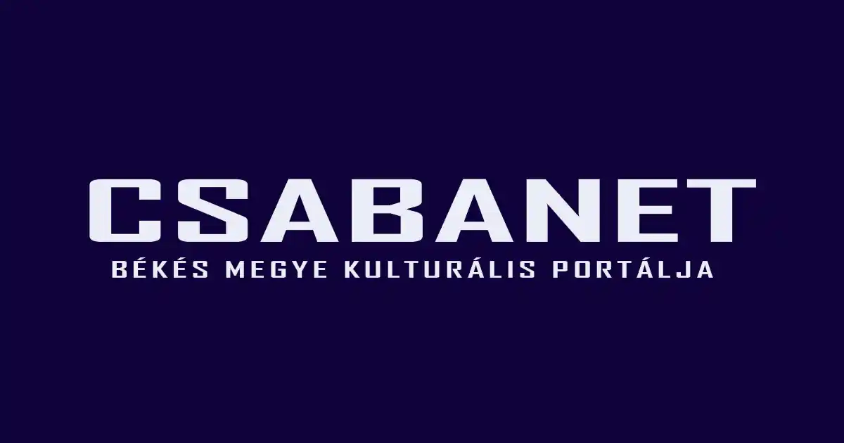 CSAVANET - Békés Megye Kulturális Portálja